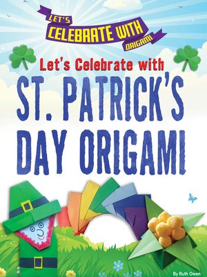 cover image of Let's Celebrate with St. Patrick's Day Origami